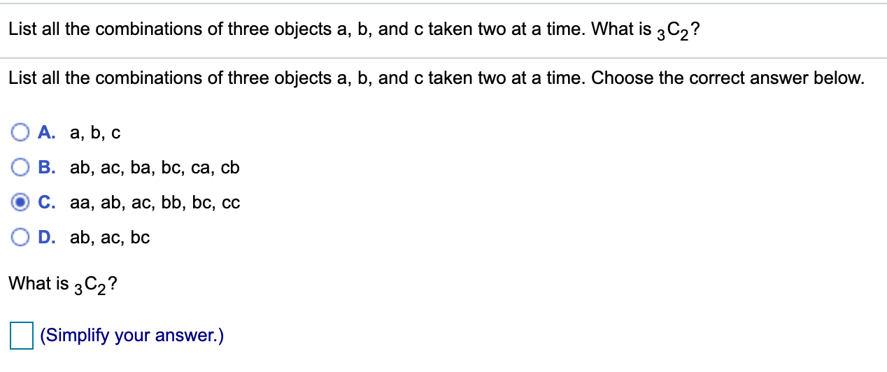 solved-list-all-the-combinations-of-three-objects-a-b-and-chegg