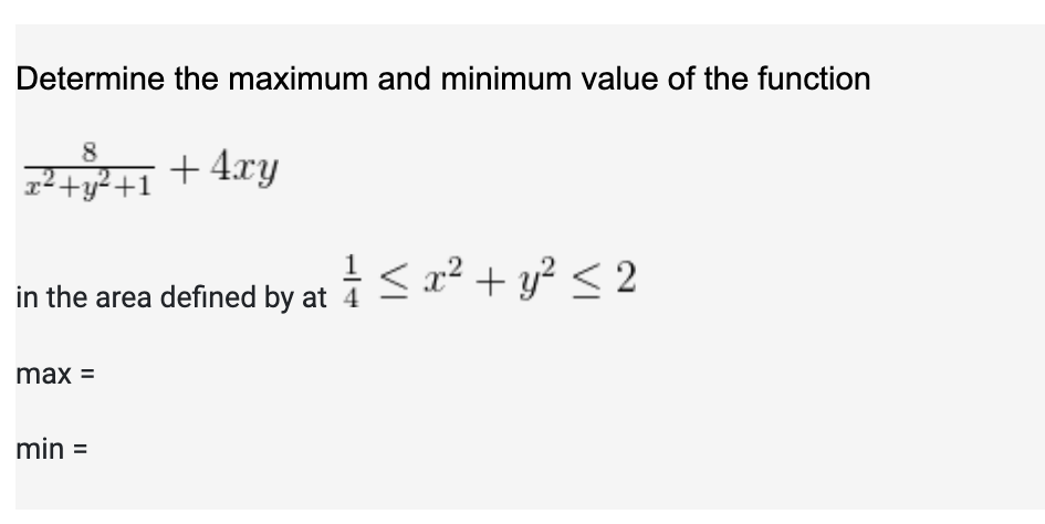 Solved Determine the maximum and minimum value of the | Chegg.com
