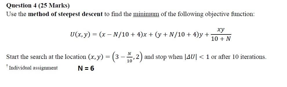 Solved Question 4 (25 Marks) Use the method of steepest | Chegg.com