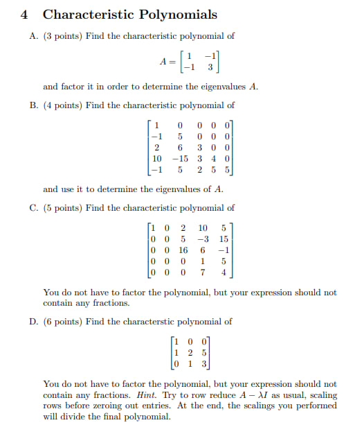 Solved 4 Characteristic Polynomials A. (3 points) Find the | Chegg.com