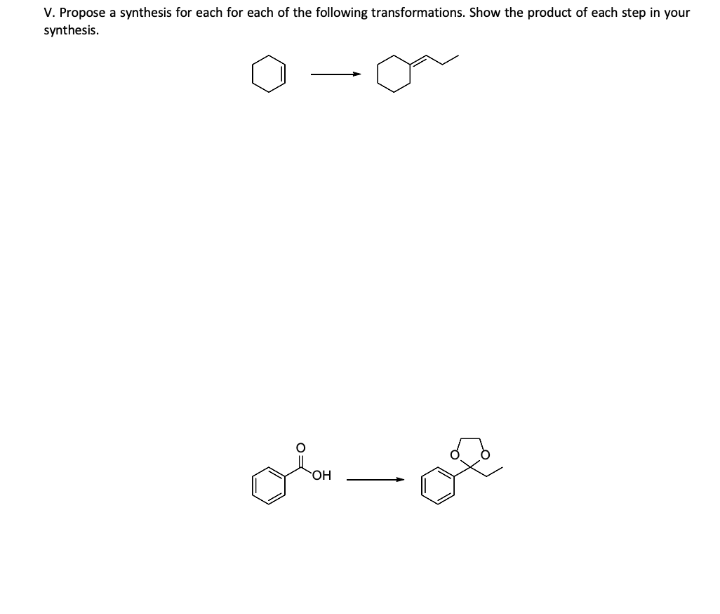 Solved V. Propose A Synthesis For Each For Each Of The | Chegg.com