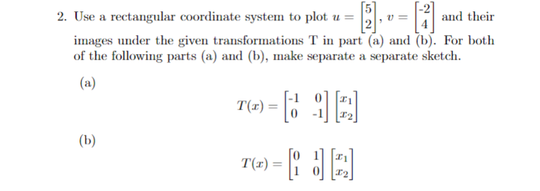 Solved Use a rectangular coordinate system to plot | Chegg.com