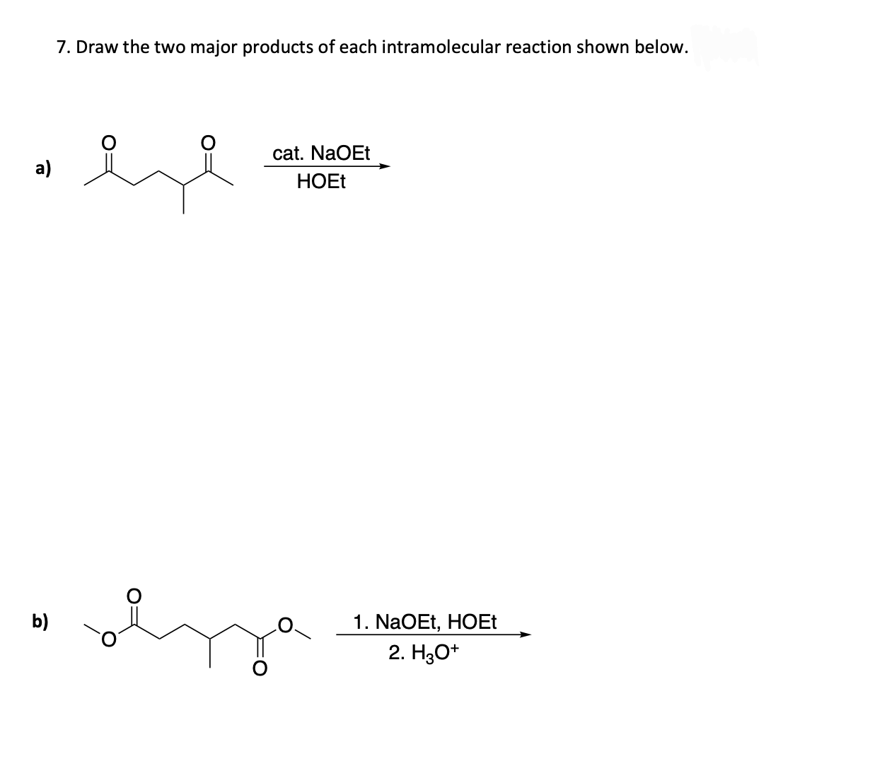 Solved Draw The Two Major Products Of Each Intramolecular Chegg Com