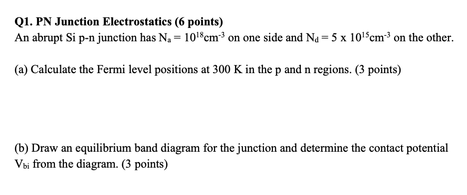 Solved An abrupt Si p-n junction has Na=1018 cm−3 on one | Chegg.com