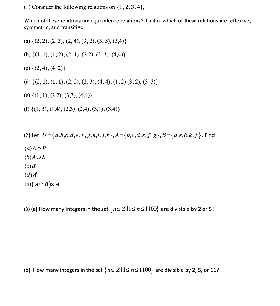 Solved 1 Consider The Following Relations On 1 2 3 4 Chegg Com