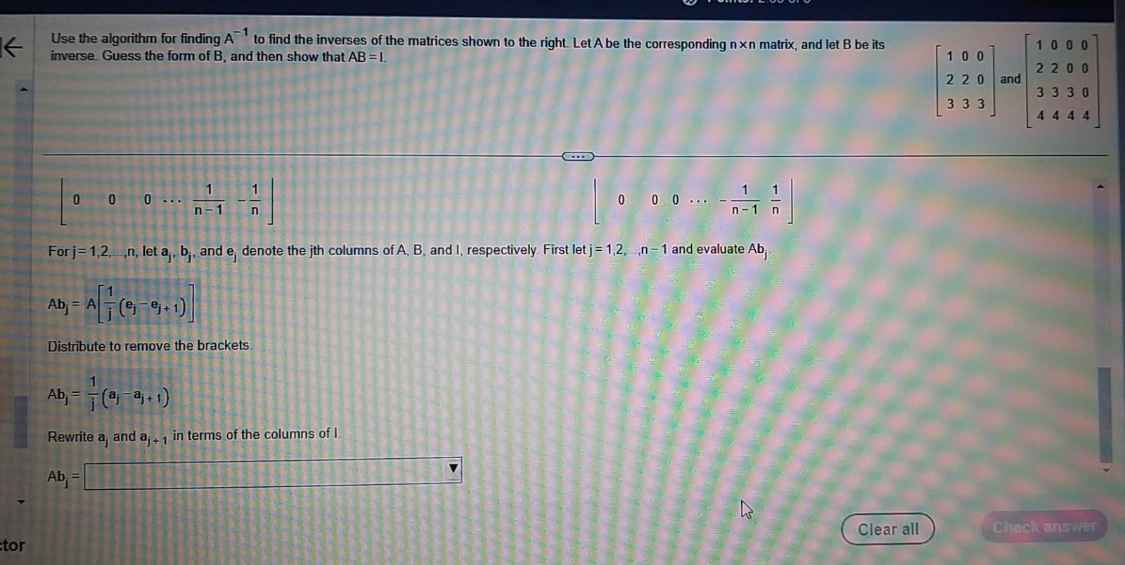 Use the algorithm for finding A−1 to find the | Chegg.com