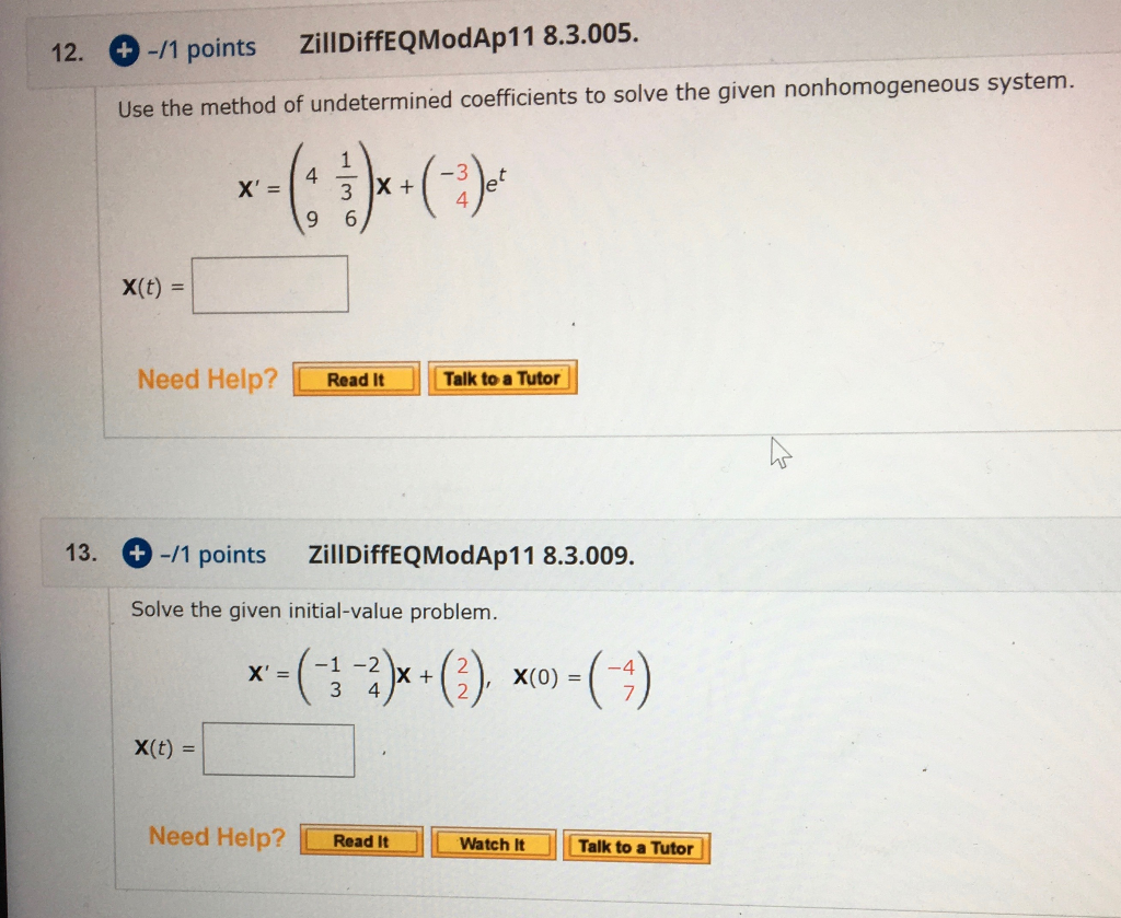 Solved 12. + -11 Points ZillDiffEQModAp11 8.3.005. Use The | Chegg.com