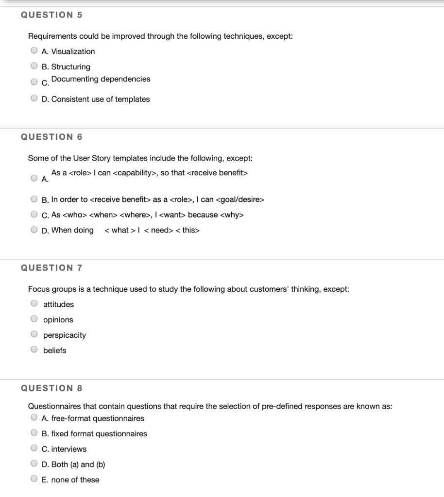 Solved QUESTION 5 Requirements could be improved through the | Chegg.com