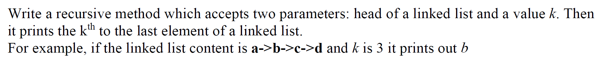 Solved Write a recursive method which accepts two | Chegg.com