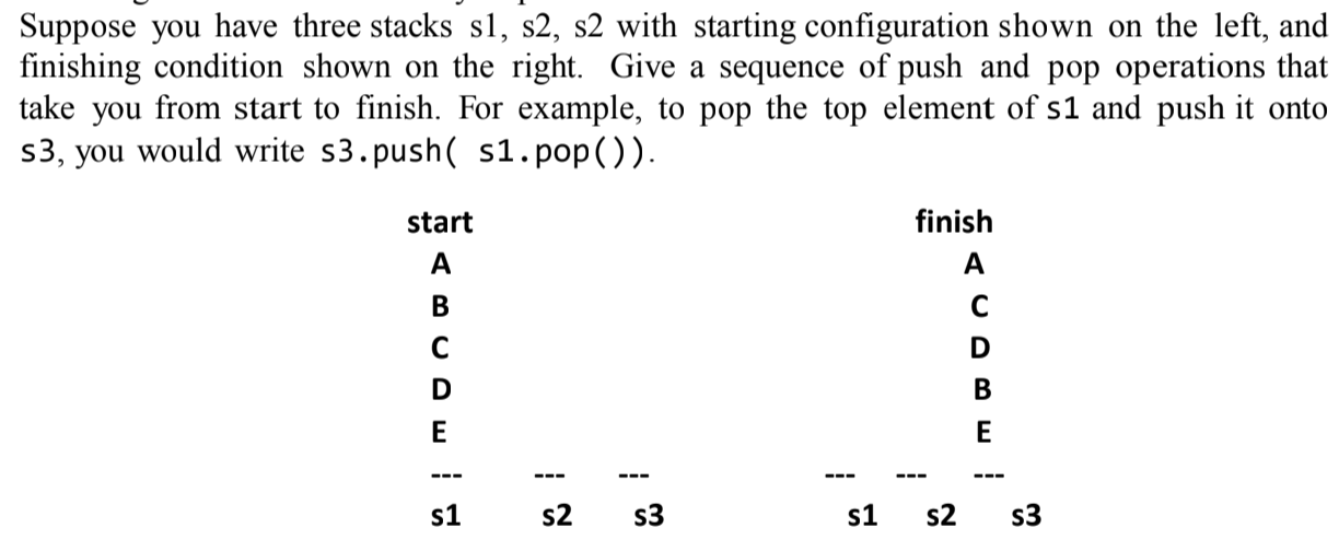 Solved Suppose You Have Three Stacks Sl S2 S2 With 2251