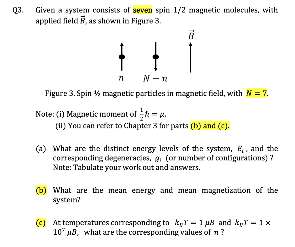 Q3. Given a system consists of seven spin 1/2 | Chegg.com