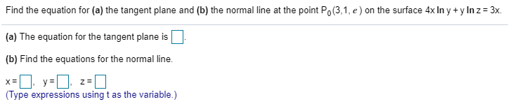 Solved Find The Equation For (a) The Tangent Plane And (b) | Chegg.com