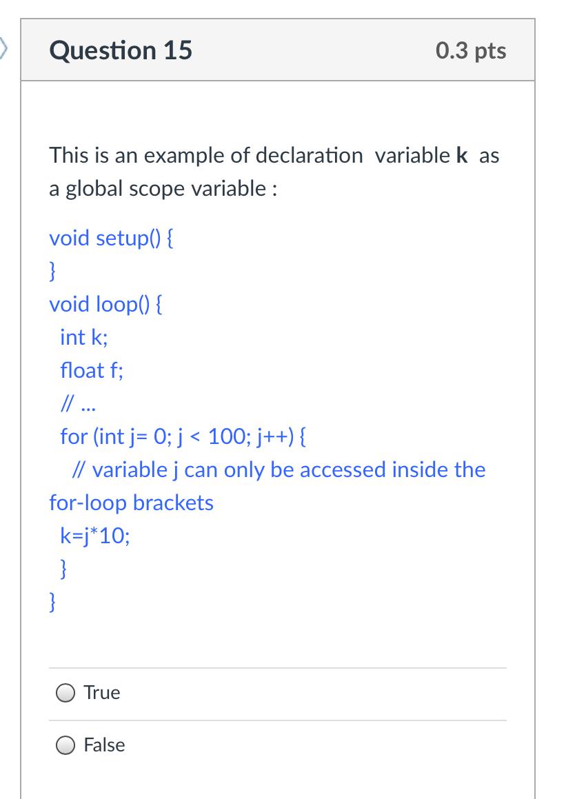 Solved Question 15 0.3 pts This is an example of declaration | Chegg.com