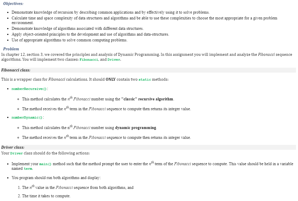 Solved Objectives:Demonstrate knowledge of recursion by | Chegg.com