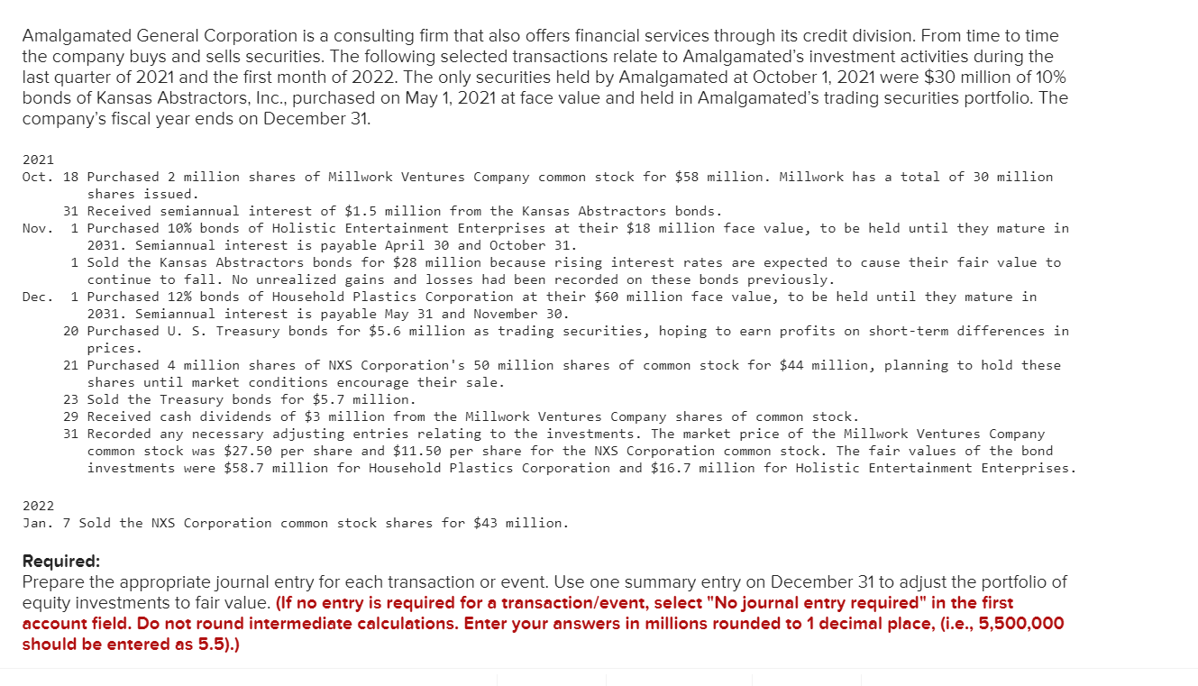 Solved Amalgamated General Corporation is a consulting firm