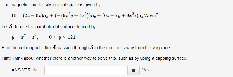 Solved The magnetic flux density in all of space is given by | Chegg.com