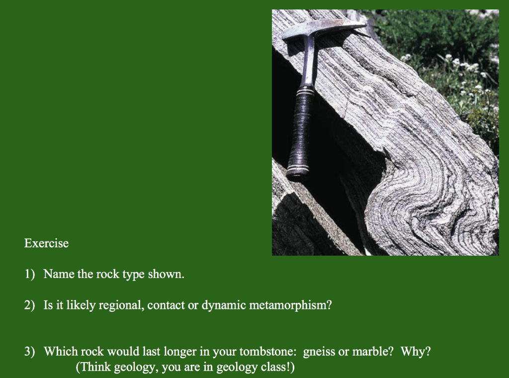 Solved Exercise 1) Name the rock type shown. 2) Is it likely | Chegg.com