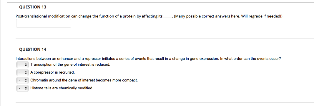 Solved QUESTION 13 Post-translational modification can | Chegg.com