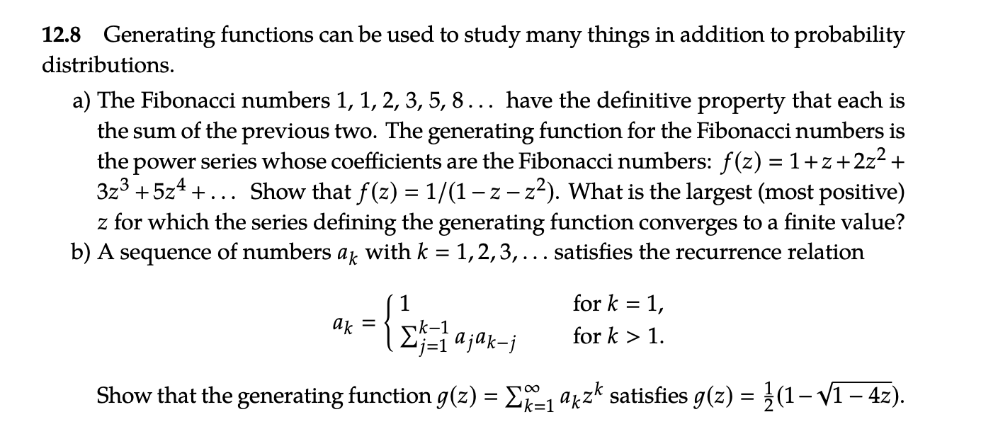 12.8 Generating functions can be used to study many | Chegg.com