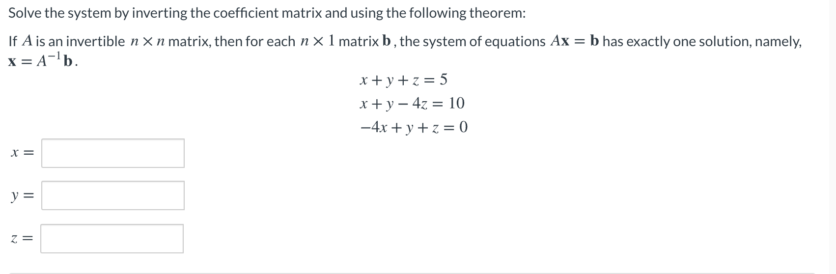 Solved B Has Exactly One Solution, Namely, Solve The System | Chegg.com