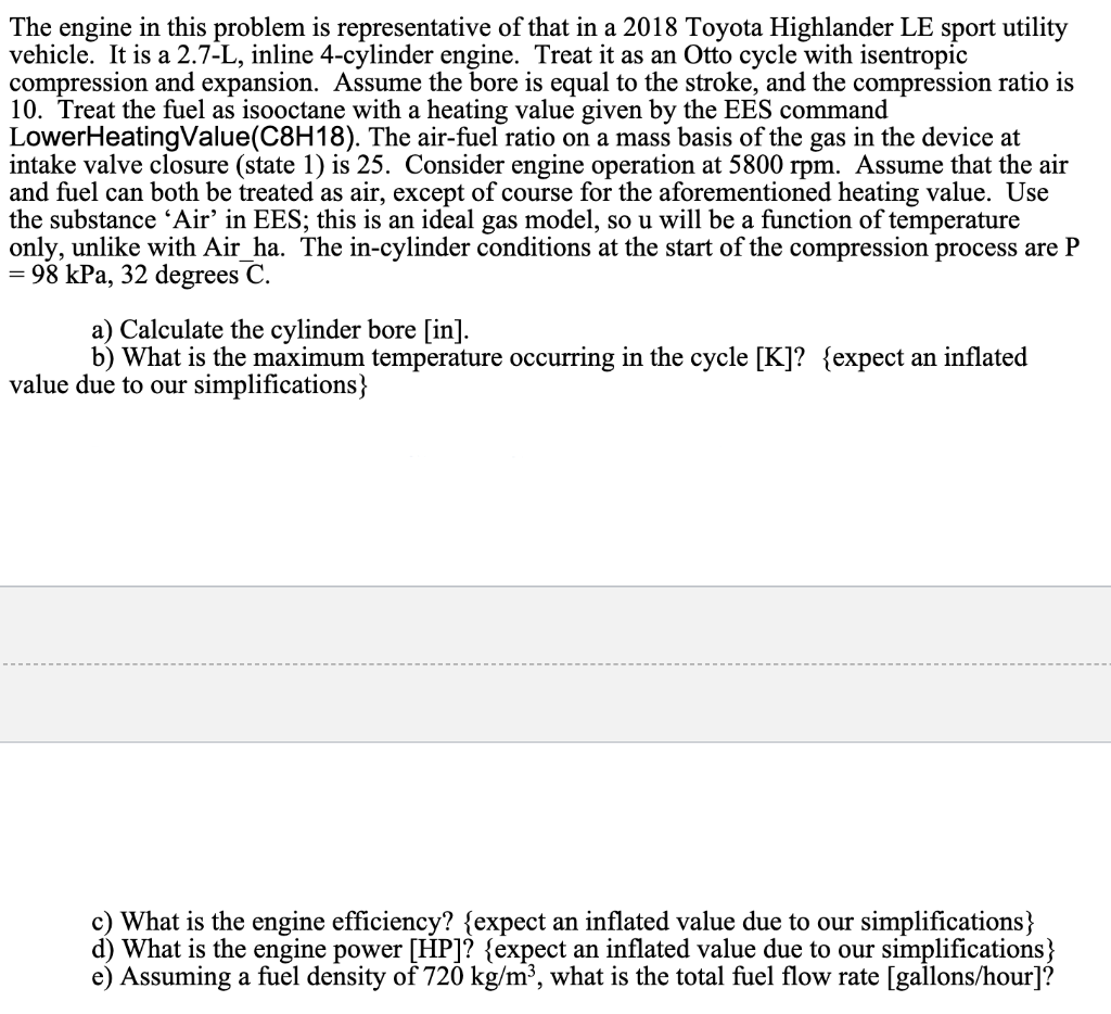 Solved The engine in this problem is representative of that | Chegg.com
