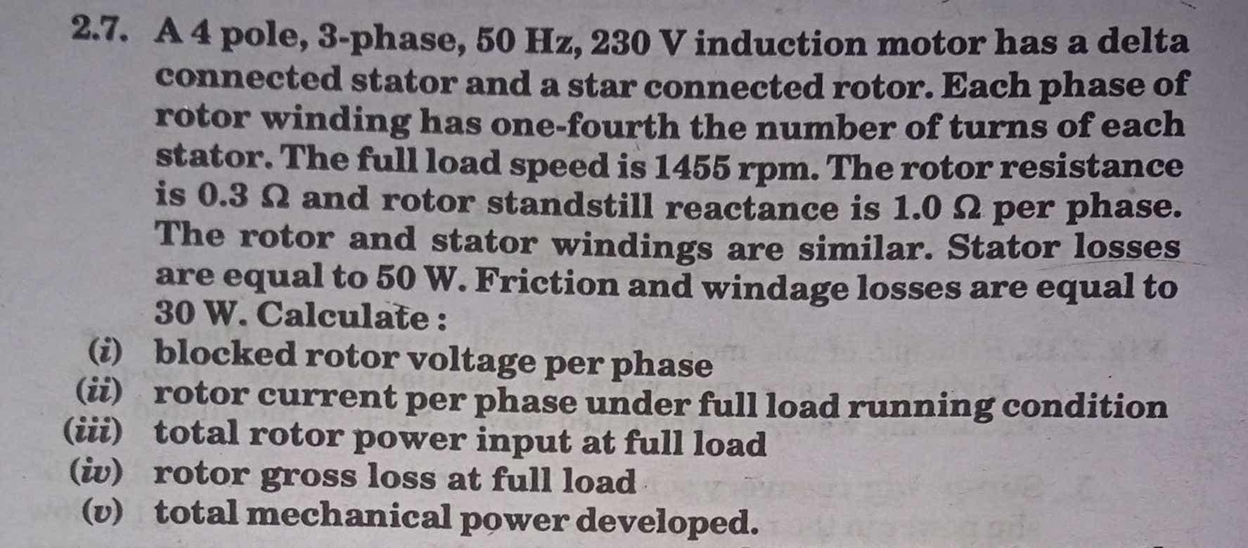 Solved a 2.7. A4 pole, 3-phase, 50 Hz, 230 V induction motor | Chegg.com
