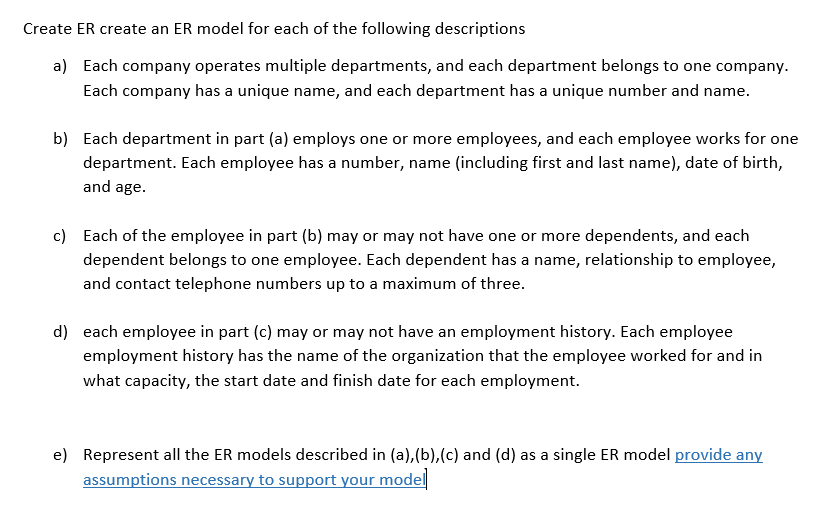 Solved Create an ERD for each of the following descriptions.