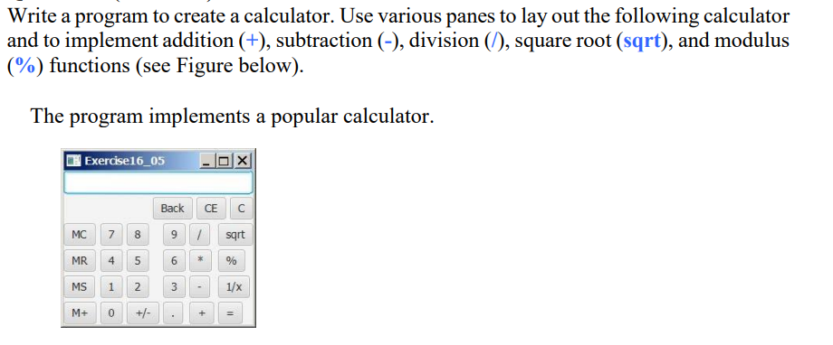 Solved Write a program to create a calculator. Use various | Chegg.com