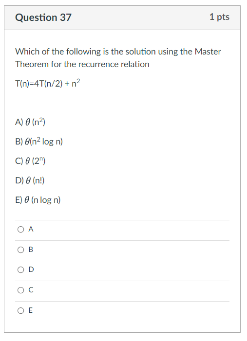 Solved Question 37 1 pts Which of the following is the | Chegg.com
