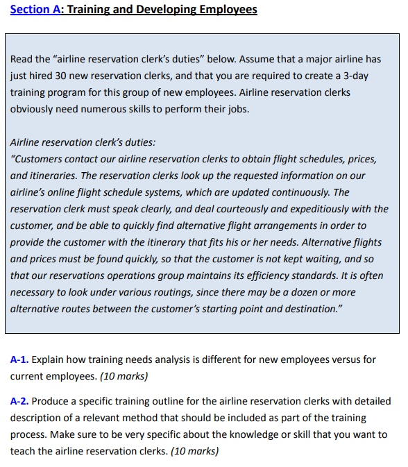 Solved Section A Training and Developing Employees Read the