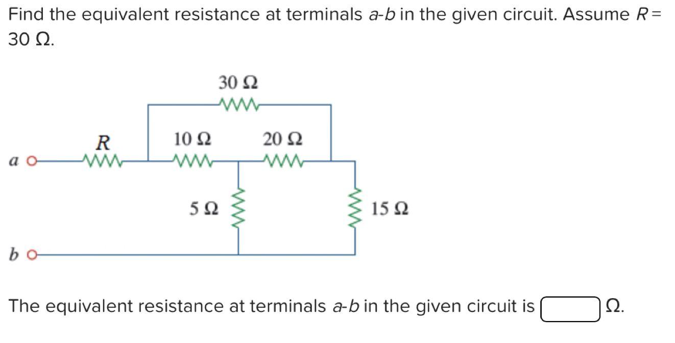 Solved Find The Equivalent Resistance At Terminals A−b In | Chegg.com