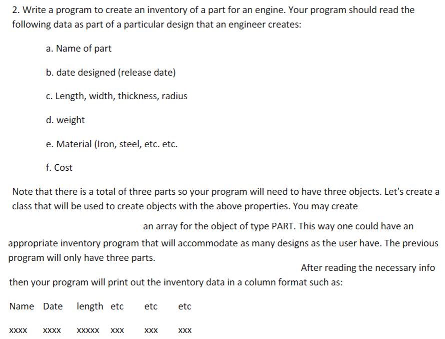 Solved 2. Write a program to create an inventory of a part | Chegg.com