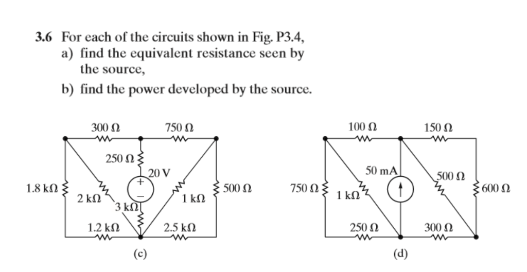 Solved 3 6 For Each Of The Circuits Shown In Fig P3 4 A