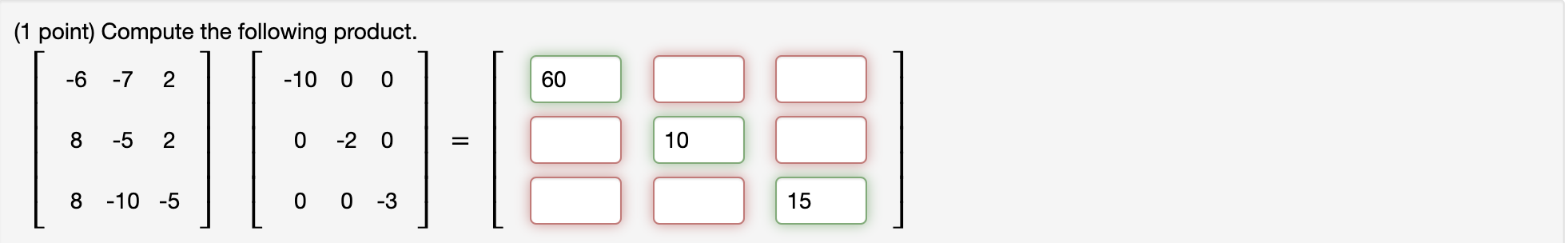 Solved (1 point) Compute the following product. | Chegg.com