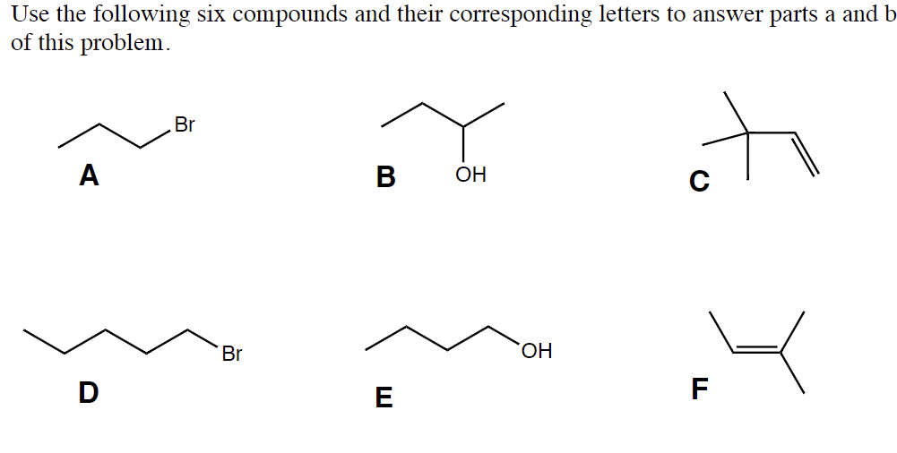 Solved Use the following six compounds and their | Chegg.com