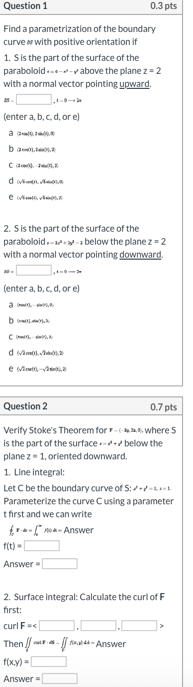 Solved Question 1 0.3 pts Find a parametrization of the | Chegg.com