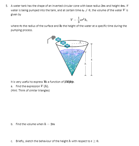 Solved 5. A water tank has the shape of an inverted circular | Chegg.com