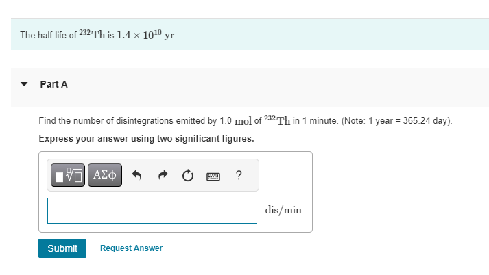 solved-the-half-life-of-232th-is-1-4-1010yr-part-a-find-the-chegg