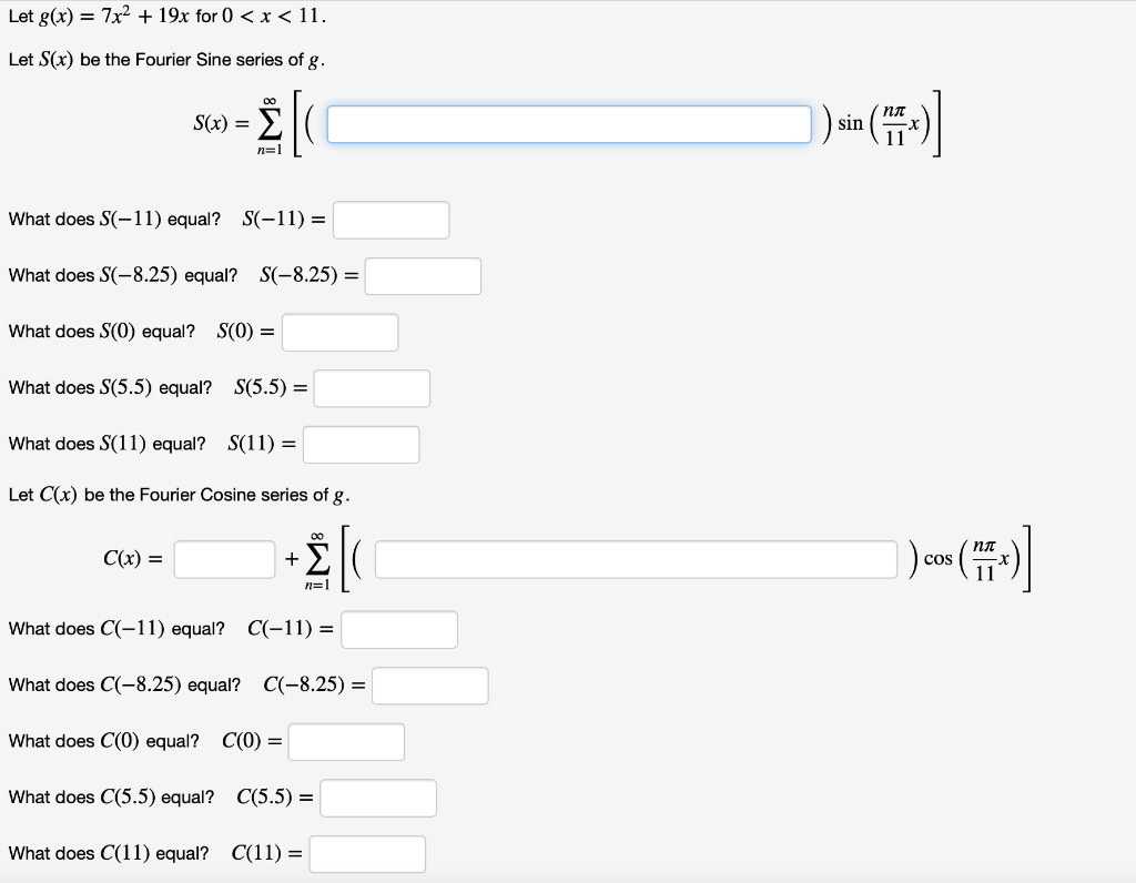 Solved Let G X 7x2 19x For 0 X 11 Let S X Be T Chegg Com