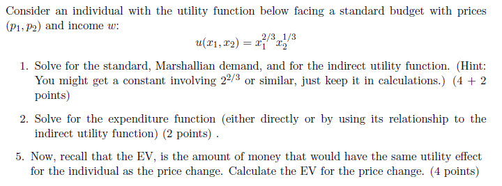 Solved Consider an individual with the utility function | Chegg.com