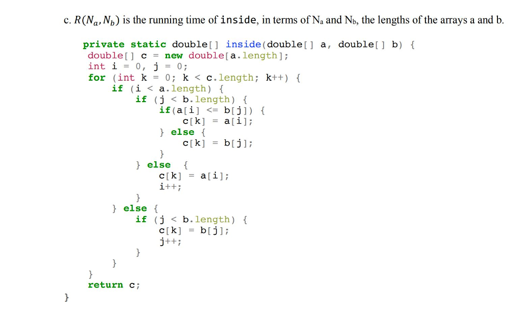 Solved Part 3: Algorithm Analysis 1. Given the following | Chegg.com