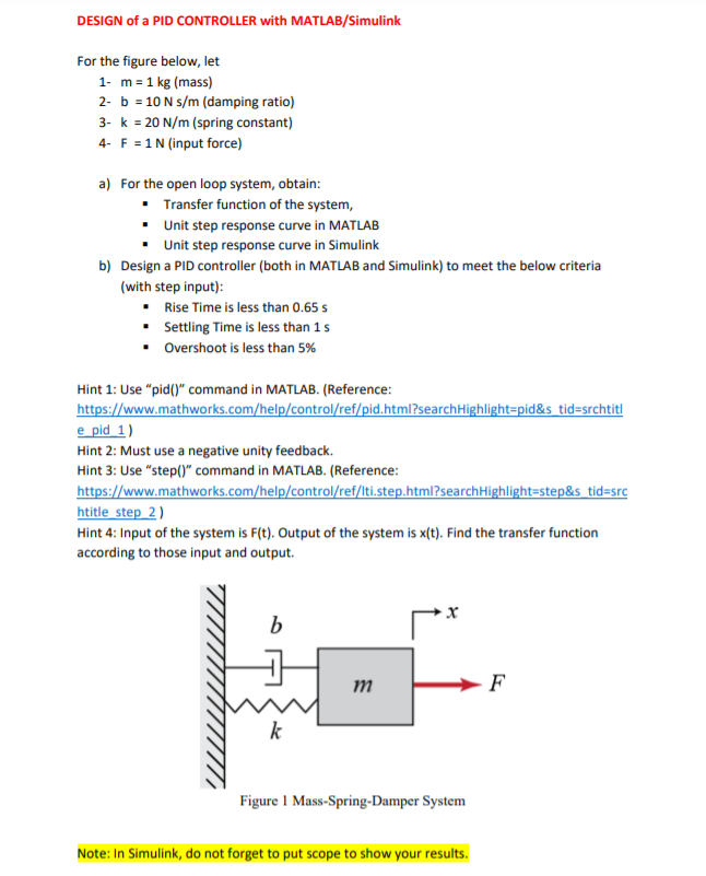 Solved DESIGN Of A PID CONTROLLER With MATLAB/Simulink For | Chegg.com