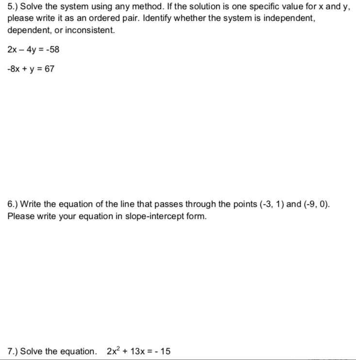 Solved 5.) Solve the system using any method. If the | Chegg.com