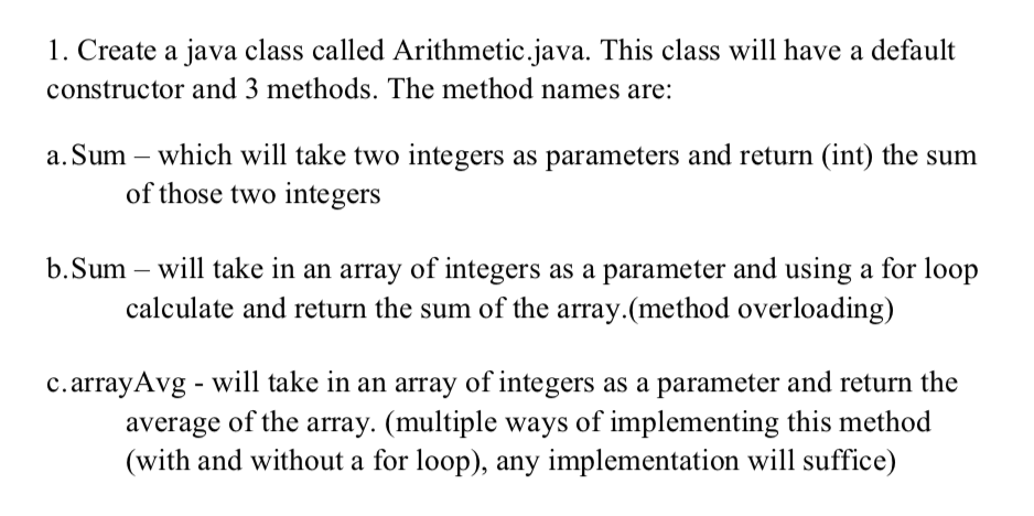 Solved 1. Create a java class called Arithmetic.java. This | Chegg.com