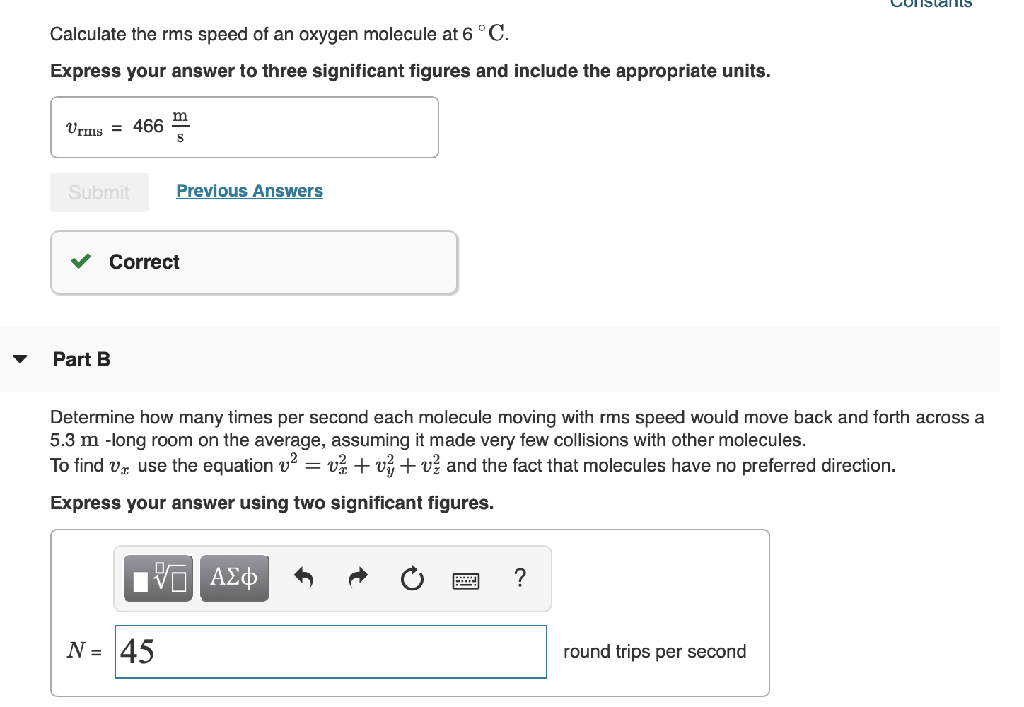 Solved lanils Calculate the rms speed of an oxygen molecule | Chegg.com