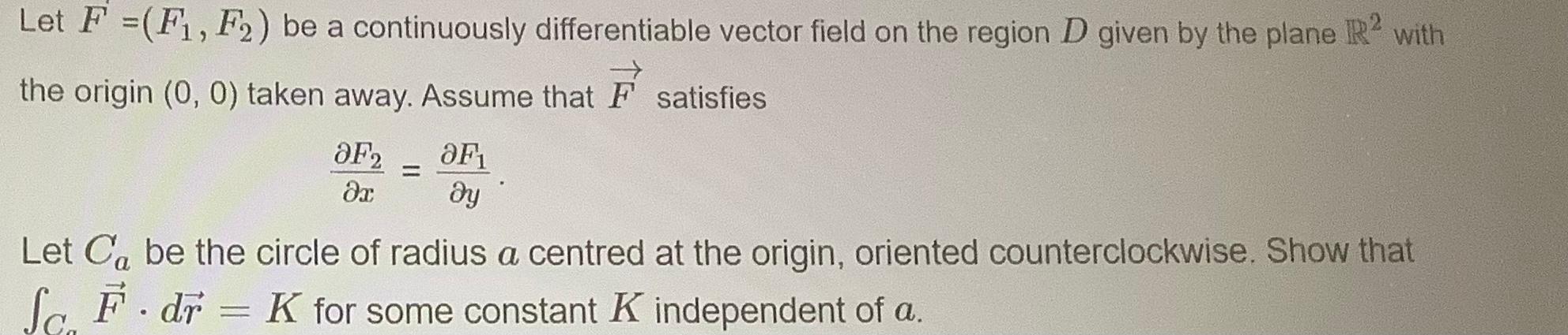 Solved Let F =(F1, F2) be a continuously differentiable | Chegg.com