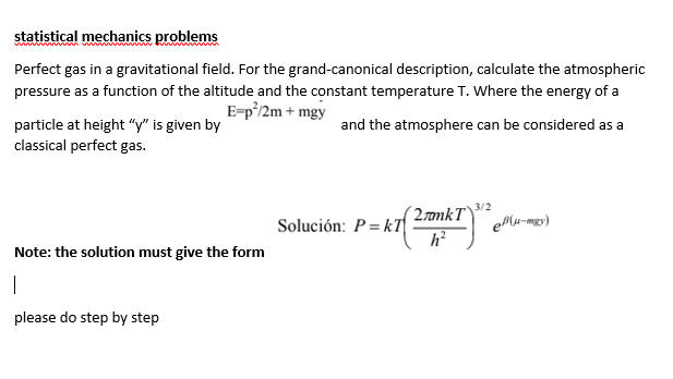 Solved statistical mechanics problems Perfect gas in a | Chegg.com