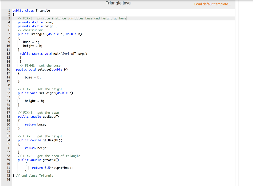 Solved Triangle.java Load default template... 1 public class | Chegg.com