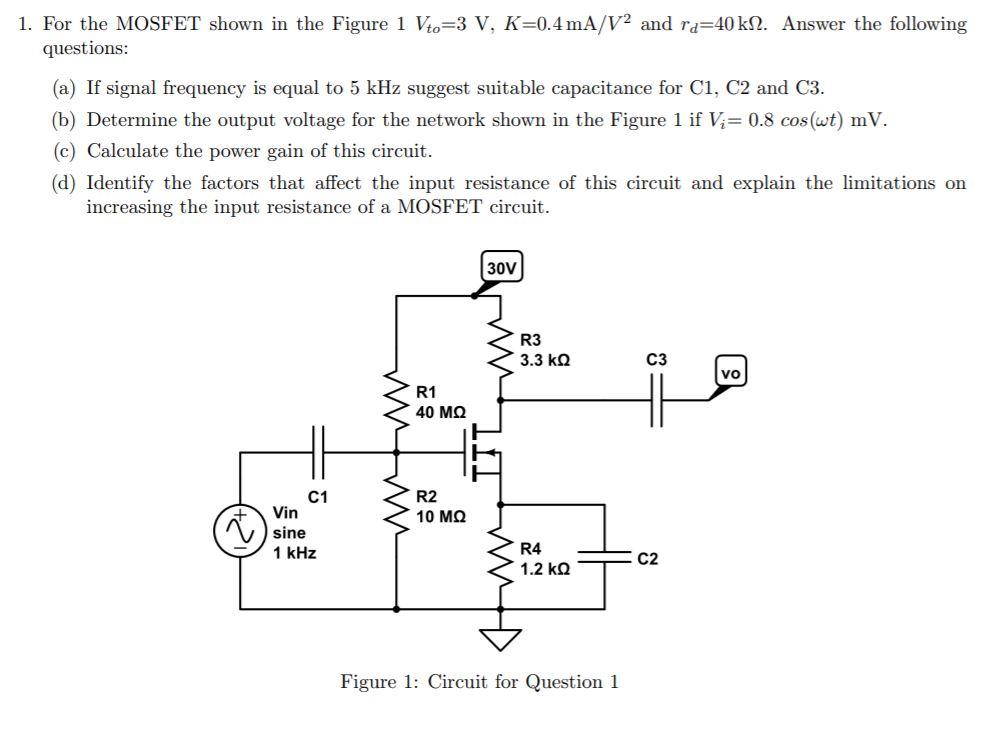 Solved 1. For the MOSFET shown in the Figure 1 Vto=3 V, | Chegg.com