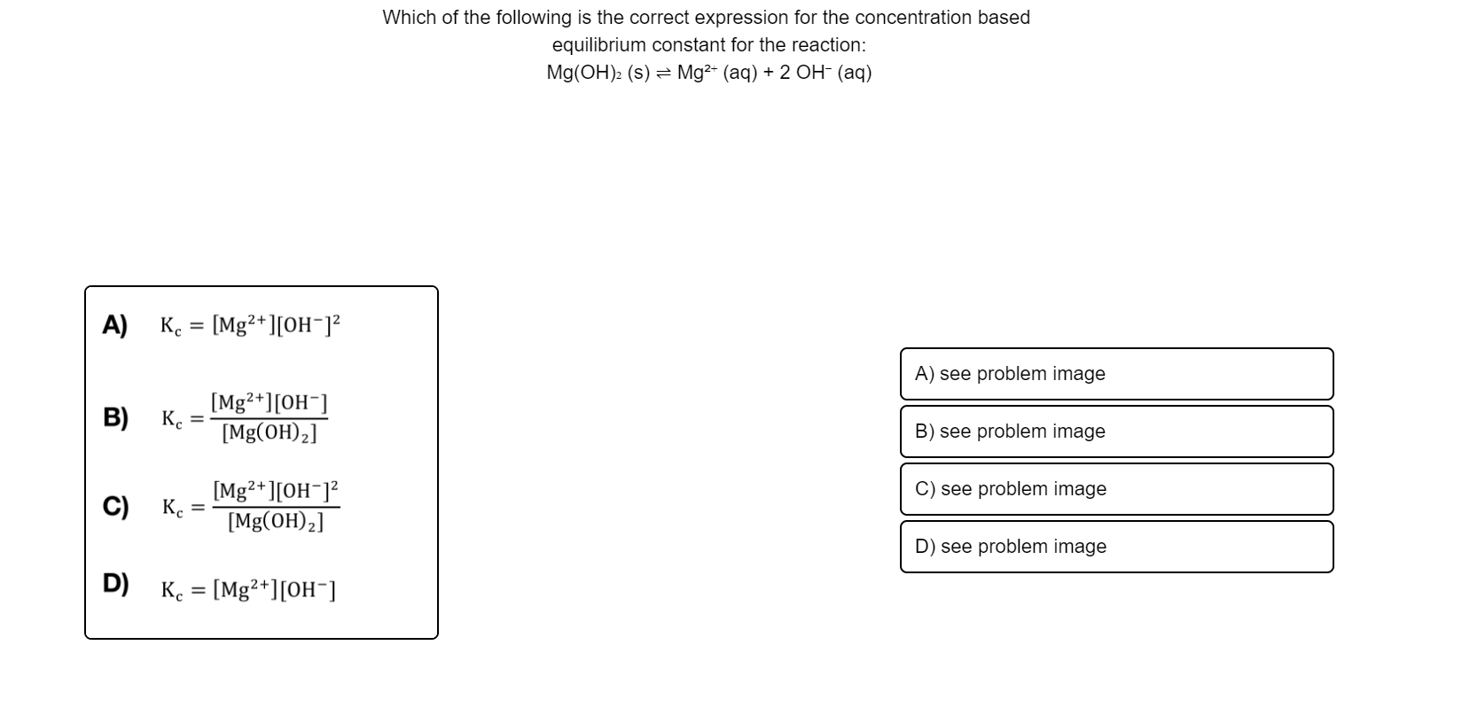 Solved Which Of The Following Is The Correct Expression For Chegg